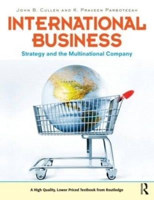 International Business - K. Praveen Parboteeah, John B. Cullen