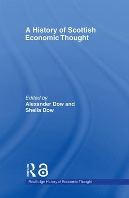 A History of Scottish Economic Thought - 