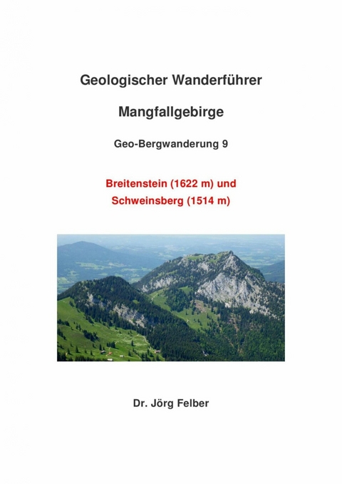 Geo-Bergwanderung 9 Breitenstein und Schweinsberg - Jörg Felber