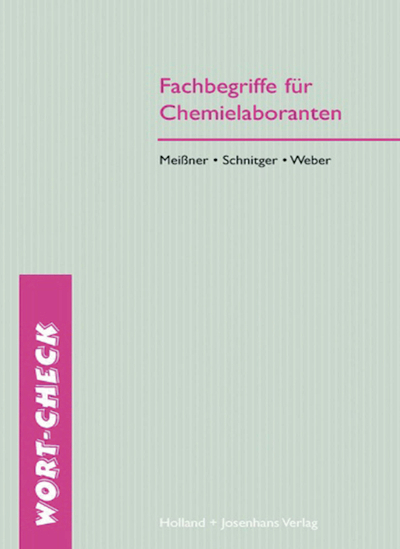 Fachbegriffe für Chemielaboranten