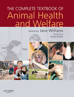 The Complete Textbook of Animal Health and Welfare - 