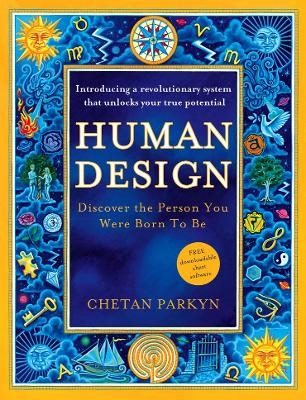 Human Design - Chetan Parkyn