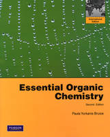 Essential Organic Chemistry - Paula Yurkanis Bruice