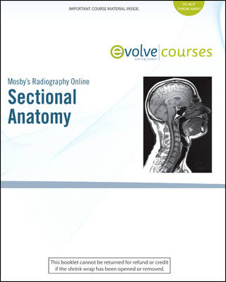 Sectional Anatomy -  Mosby