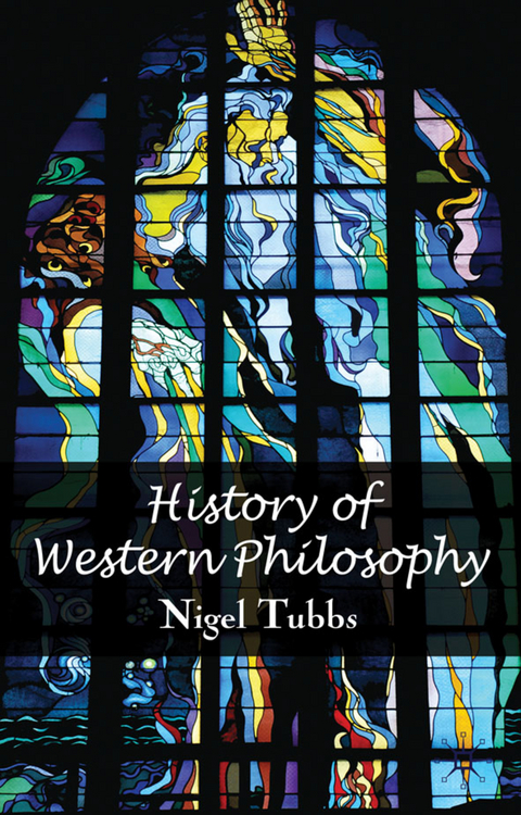 History of Western Philosophy - N. Tubbs