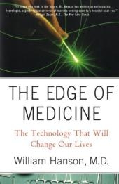 The Edge of Medicine - William Hanson