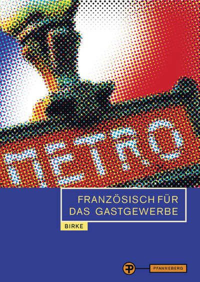 Französisch für das Gastgewerbe - Hans-Günther Birke