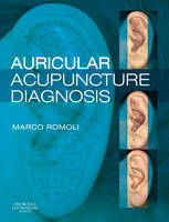 Auricular Acupuncture Diagnosis - Marco Romoli