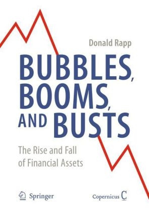 Bubbles, Booms, and Busts - Donald Rapp