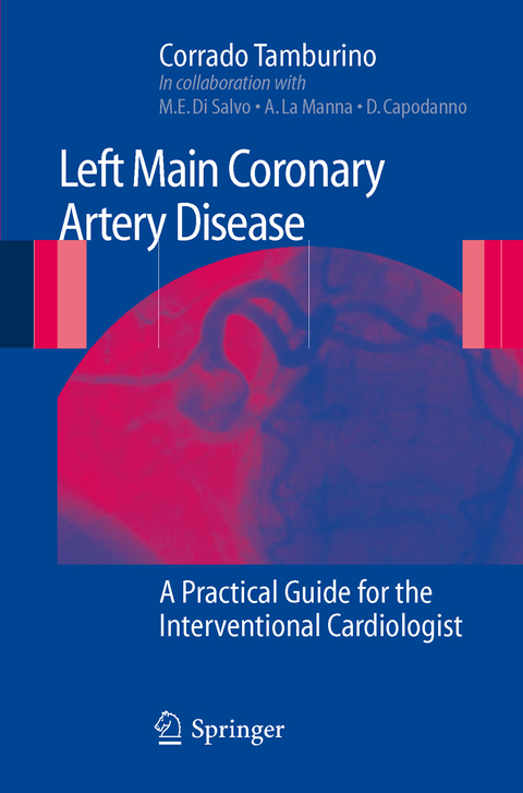 Left Main Coronary Artery Disease - Corrado Tamburino