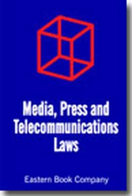 Media, Press and Telecommunications Laws