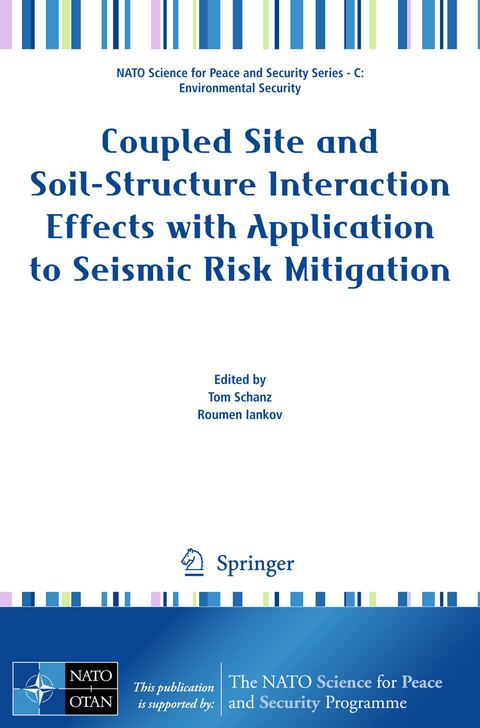 Coupled Site and Soil-Structure Interaction Effects with Application to Seismic Risk Mitigation - 