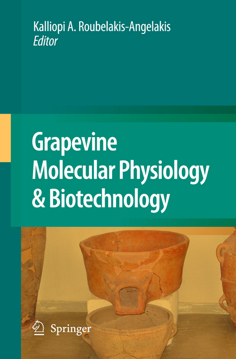 Grapevine Molecular Physiology & Biotechnology - 