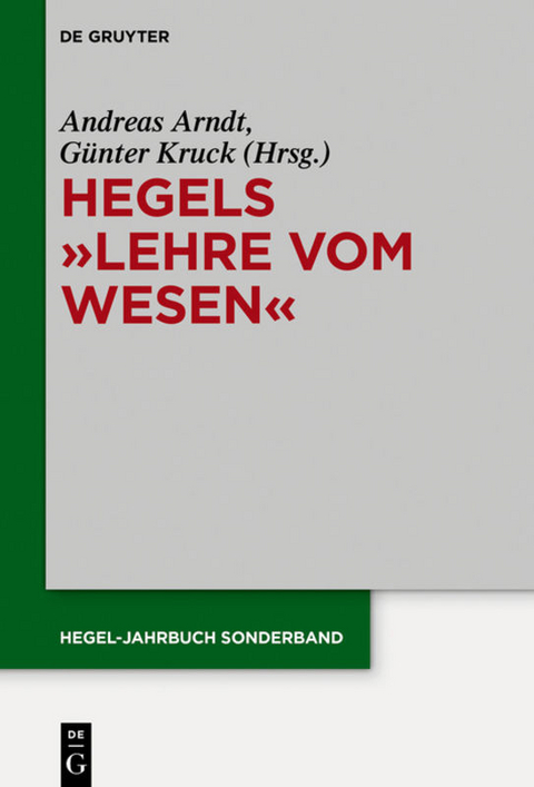 Hegels "Lehre vom Wesen" - 