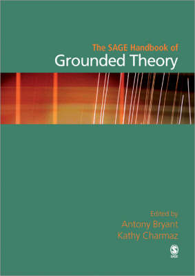 The SAGE Handbook of Grounded Theory - 