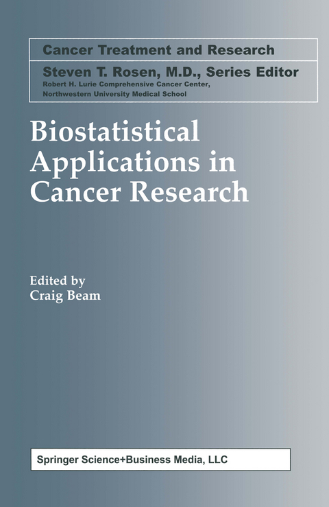 Biostatistical Applications in Cancer Research - 