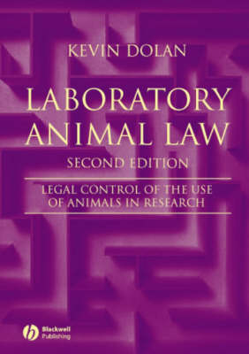 Laboratory Animal Law - Kevin Dolan