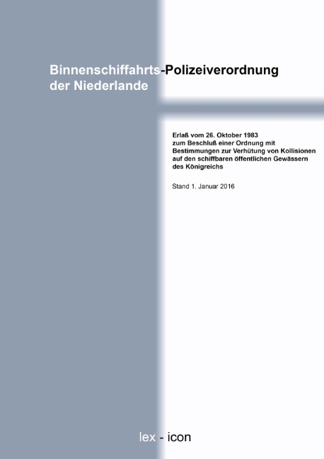 Binnenschiffahrts-Polizeiverordnung der Niederlande - 