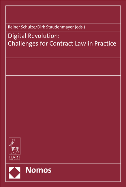 Digital Revolution: Challenges for Contract Law in Practice - 