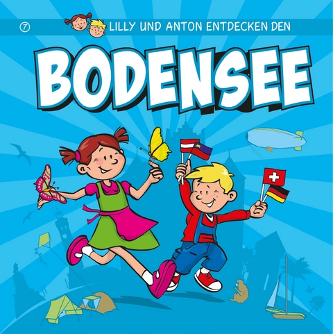 Lilly & Anton entdecken den Bodensee - Olaf Luft