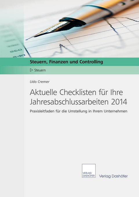 Aktuelle Checklisten für Ihre Jahresabschlussarbeiten 2014 - Udo Cremer