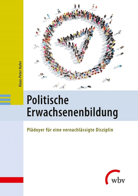 Politische Erwachsenenbildung - Klaus-Peter Hufer