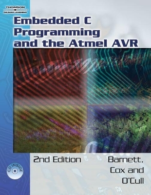 Embedded C Programming and the Atmel AVR - Richard Barnett, Larry O'Cull, Sarah Cox