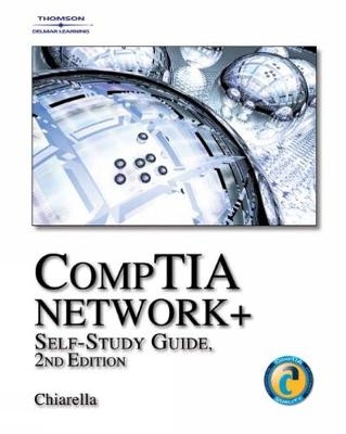 CompTIA Network+ Self-Study Guide - Anthony Chiarella