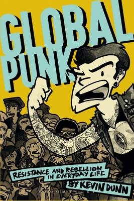 Global Punk -  Dunn Kevin Dunn