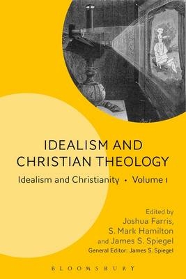 Idealism and Christian Theology - 