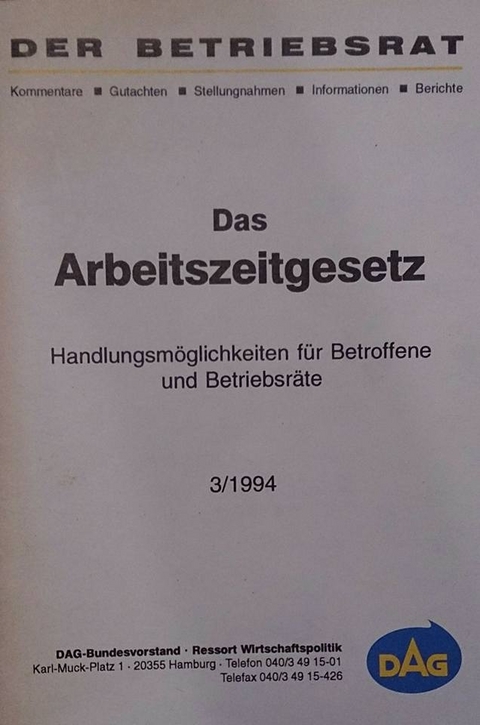 Das Arbeitszeitgesetz - Dr. Rolf Geffken