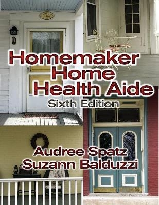 Homemaker Home Health Aide - Audree Spatz, Suzann Balduzzi