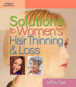 Solutions to Women's Hair Thinning and Loss - Jeffrey Paul