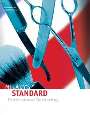 Milady's Standard Professional Barbering - Maura T. Scali-Sheahan