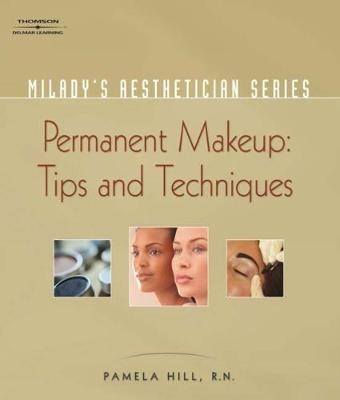 Milady's Aesthetician Series - Pamela Hill