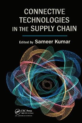 Connective Technologies in the Supply Chain - 