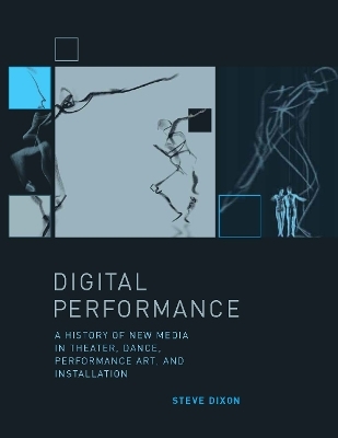 Digital Performance - Steve Dixon