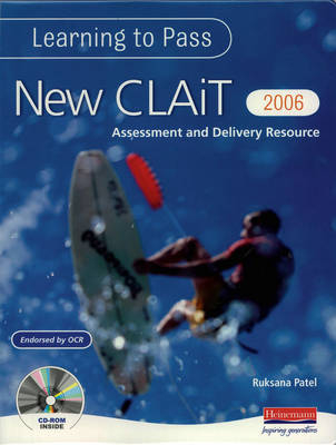 New CLAIT 2006 Assessment and Delivery Resource - Ruksana Patel