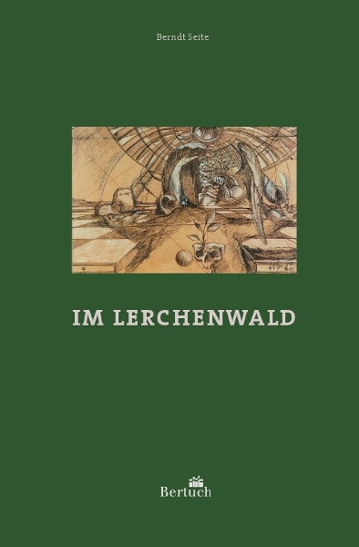 Im Lerchenwald - Berndt Seite