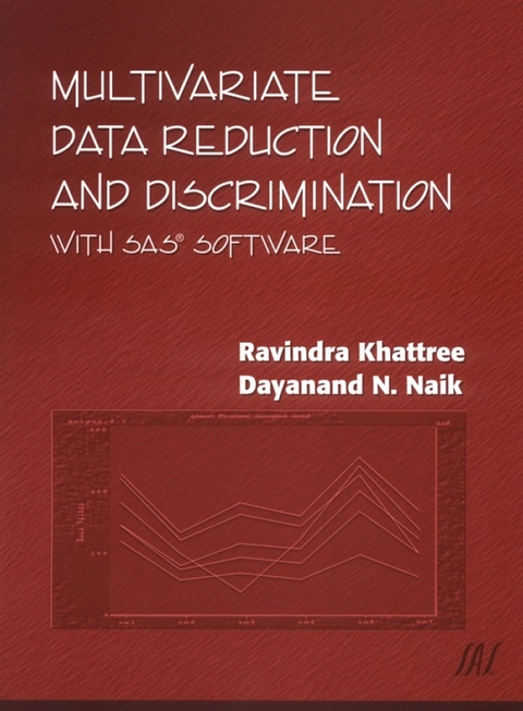 Multivariate Data Reduction and Discrimination with SAS Software - R. Khattree, D.N. Nal