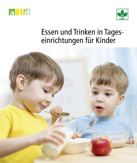 Essen und Trinken in Tageseinrichtungen für Kinder - Ester Schnur, Heike Rapp, Claudia Schmidt-Packmohr