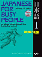 Japanese For Busy People: Bk. 1: Romanized Version -  Ajalt