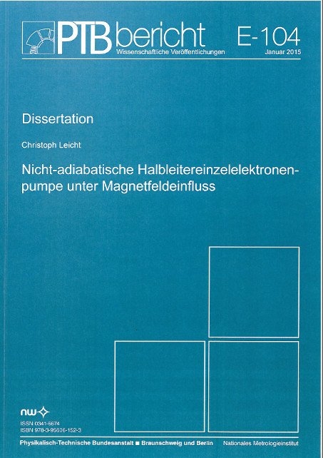 Nicht-adiabatische Halbleitereinzelelektronenpumpe unter Magnetfeldeinfluss - Christopher Leicht