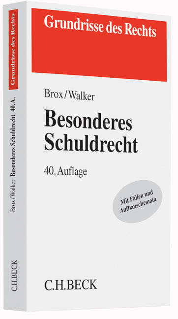 Besonderes Schuldrecht - Hans Brox, Wolf-Dietrich Walker