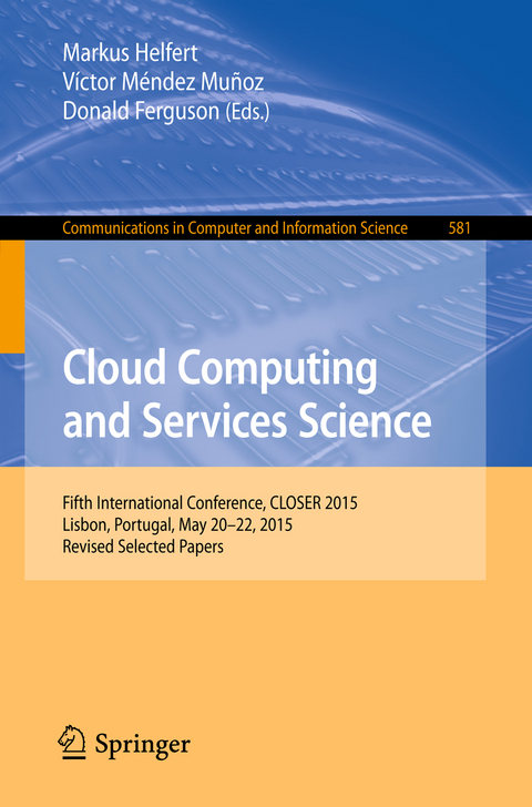 Cloud Computing and Services Science - 