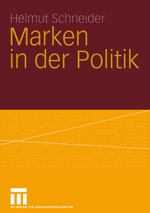 Marken in der Politik - Helmut Schneider