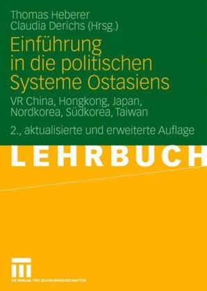 Einführung in die politischen Systeme Ostasiens - 