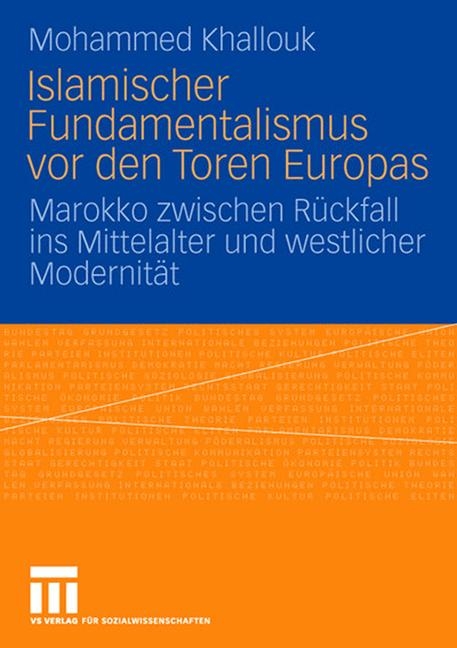 Islamischer Fundamentalismus vor den Toren Europas - Mohammed Khallouk