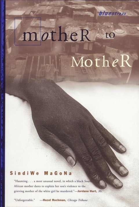 Mother to Mother - Sindiwe Magona