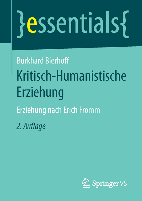 Kritisch-Humanistische Erziehung - Burkhard Bierhoff